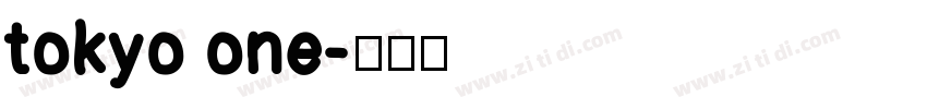 tokyo one字体转换